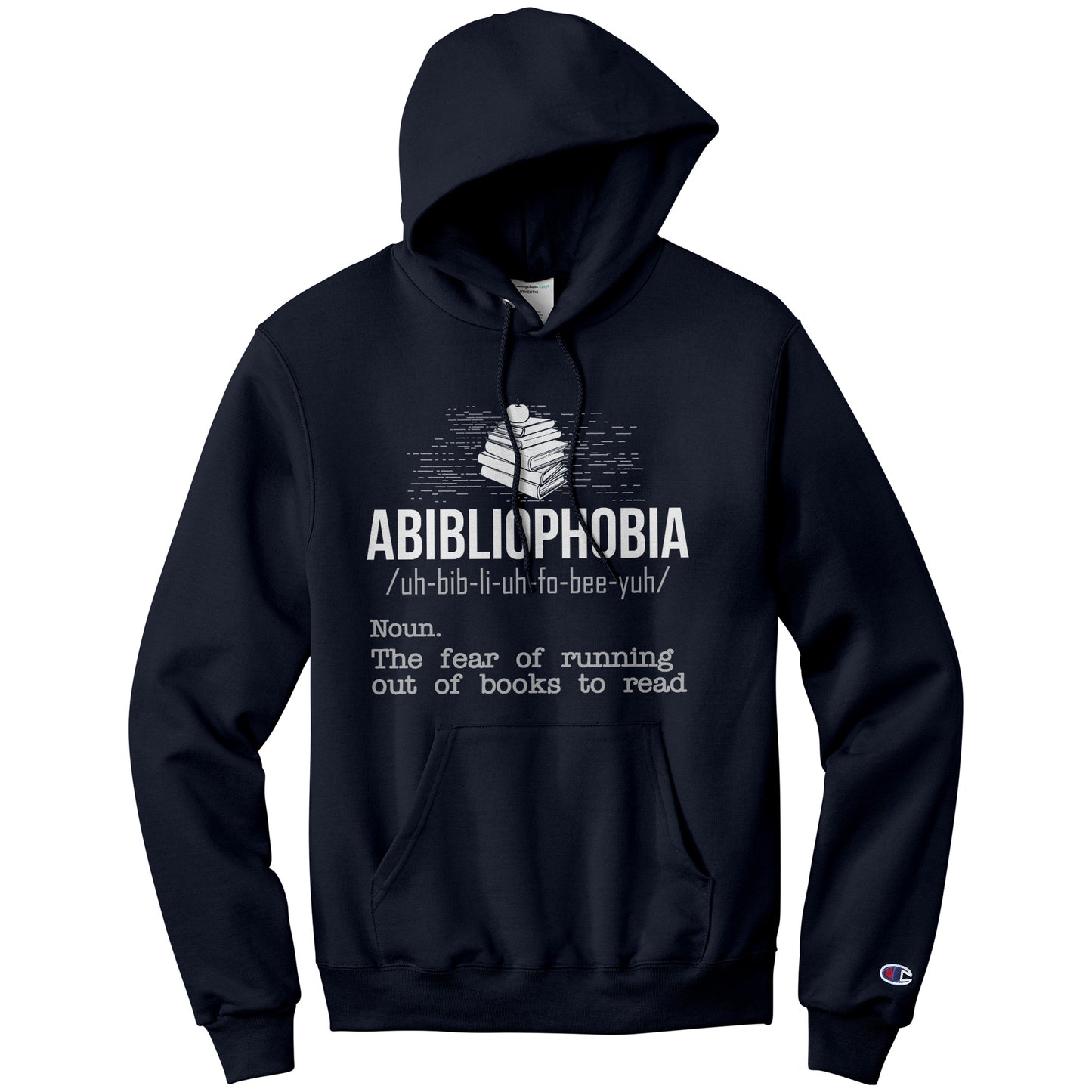 Abibliophobia. The Fear Of Running Out Of Books To Read | Hoodie