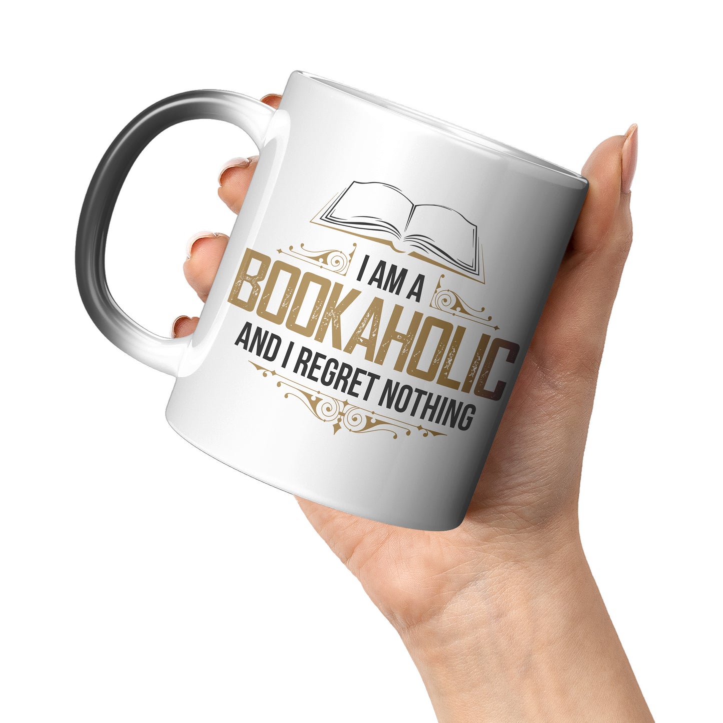 I Am A Bookaholic And I Regret Nothing | Magic Mug