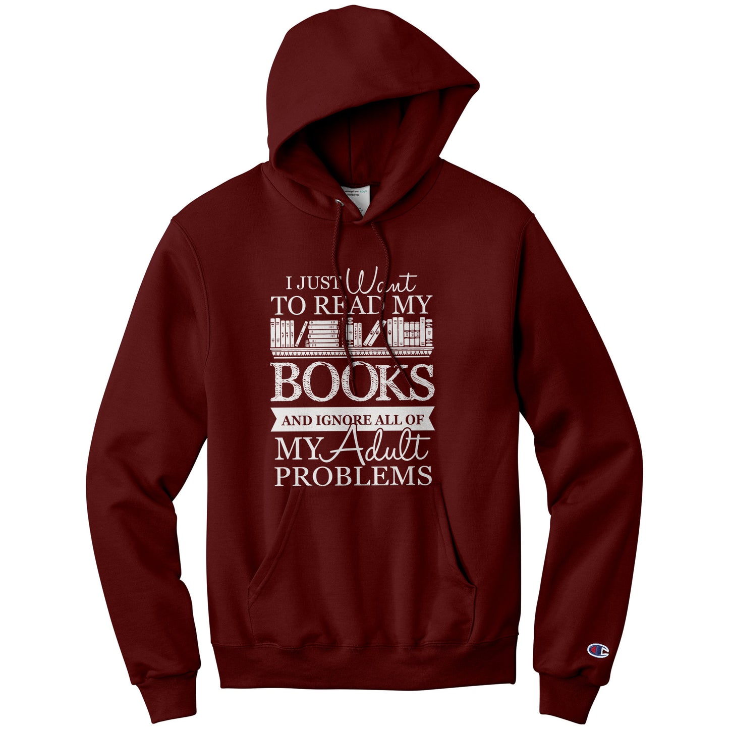 I Just Want To Read My Books And Ignore All Of My Adult Problems | Hoodie