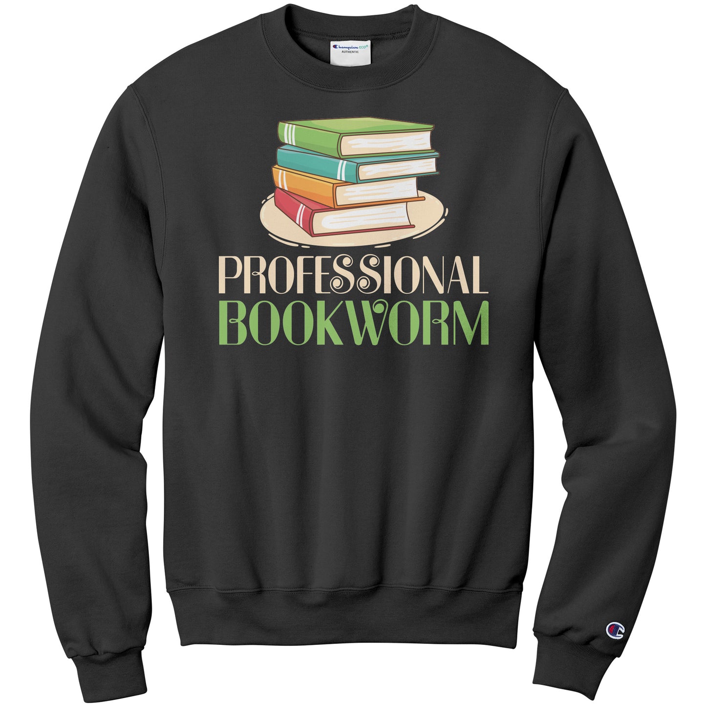 Professional Bookworm | Sweatshirt