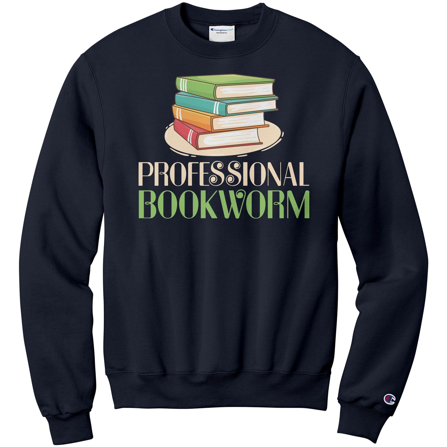 Professional Bookworm | Sweatshirt