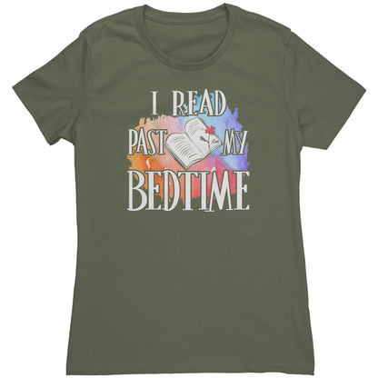 I Read Past My Bedtime | Women's T-Shirt