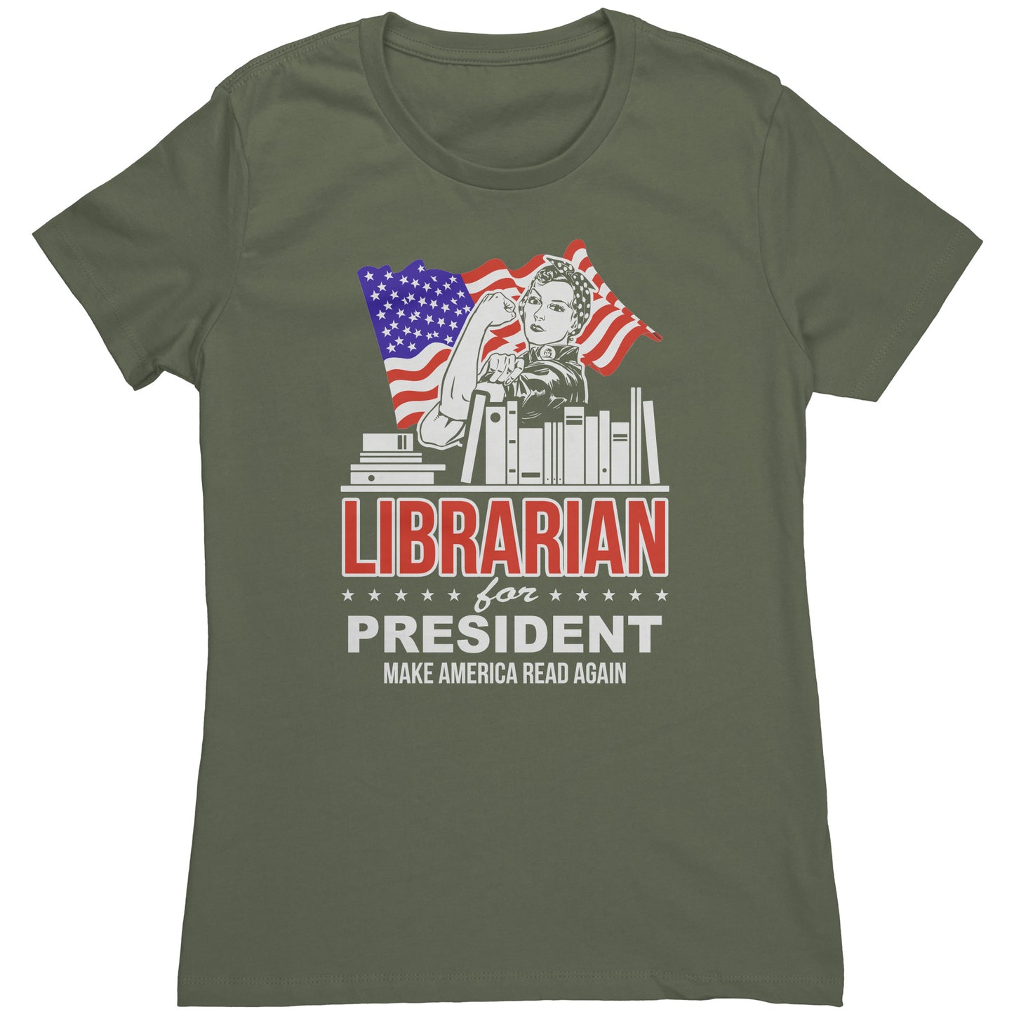 Librarian For President Make America Read Again | Women's T-Shirt